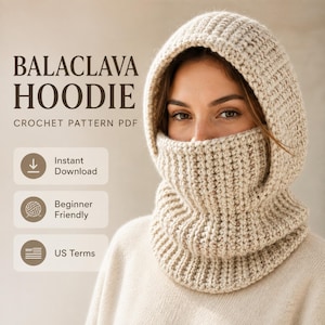 May include: A beige crochet balaclava hood with a ribbed texture. Text on the left reads: BALACLAVA HOODIE CROCHET PATTERN PDF, Instant Download, Beginner Friendly, and US Terms. The hood covers the head and neck, leaving the face visible.