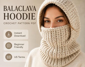 Beginner Crochet Balaclava Hoodie Pattern PDF, Winter Neck Warmer (Digital Download)
