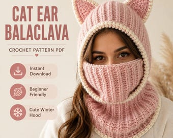 Cat Ear Balaclava Crochet Pattern PDF, Winter Ski Mask Hood (Digital Download)