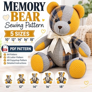 Memory Bear Sewing Pattern PDF, 5 Sizes 10–18 Inch, Keepsake Teddy Bear Pattern, A4 US Letter A0, Step by Step Guide