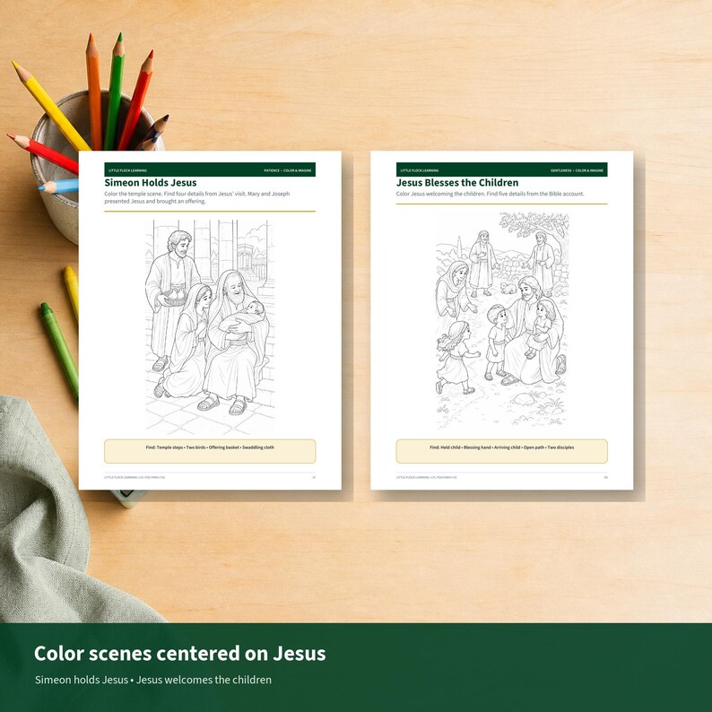 May include: Two white coloring pages featuring black line art illustrations titled Simeon Holds Jesus and Jesus Blesses the Children. The pages include text instructions for finding specific details in the scenes, accompanied by a cup of colored pencils.