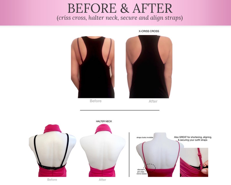 May include: Image showing "Before & After" comparisons of outfit strap adjustments. The text highlights criss-cross, halter neck, and secure strap options. The image demonstrates how to shorten, align, and secure outfit straps.