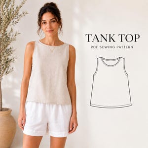 May include: A beige sleeveless tank top with a round neckline paired with white shorts. To the right, a black and white line drawing of the tank top is displayed with the text TANK TOP PDF SEWING PATTERN printed above the illustration.