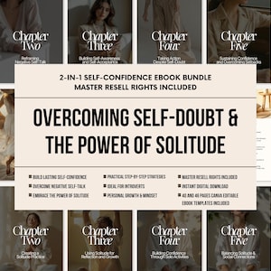 Peut inclure: Un ensemble de deux livres numériques sur la confiance en soi avec droits de revente. Le panneau central beige affiche le texte Overcoming Self-Doubt & The Power of Solitude, entouré d'aperçus de pages avec titres et images de style de vie.