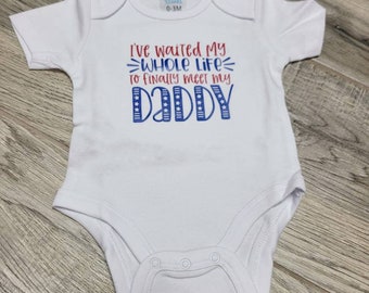 I've waited my whole life to meet daddy deployment infant bodysuit - unisex