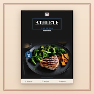 May include: A black cookbook titled ATHLETE COOKBOOK with the subtitle 20 ATHLETE RECIPES. The cover features a dark plate with grilled chicken, broccoli, and sweet potato wedges. Text includes DD, TRAIN FUEL WIN, HIGH PROTEIN, NUTRITIOUS, and REAL FOOD.