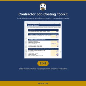 May include: A digital Contractor Job Costing Toolkit spreadsheet template on a dark blue background. The document includes sections for Quoting, Budget, Job Scope, Framing and Insulation Material Assumptions, and Drywall Material Coverage.