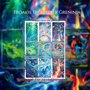 May include: A digital art print featuring Froakie, Frogadier, and Greninja with extended artwork. The text reads FROAKIE FROGADIER GRENINJA INSPIRED EXTENDED ART, CARD NOT INCLUDED, and INSTANT DIGITAL DOWNLOAD. The design uses vibrant blue, green, and red tones.