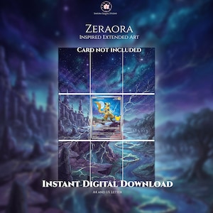 Puede incluir: Una impresión de arte digital que presenta una ilustración del personaje Zeraora con arte extendido. El diseño incluye el texto SAKURA SLEEVE STUDIO, ZERAORA INSPIRED EXTENDED ART, CARD NOT INCLUDED e INSTANT DIGITAL DOWNLOAD A4 AND US LETTER.