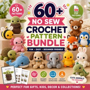 May include: A digital collection of 60+ no sew crochet patterns featuring various amigurumi animals like a green alien, bee, axolotl, turtle, whale, dog, elephant, chick, rabbit, bear, fox, penguin, and dinosaur with step-by-step instructions.