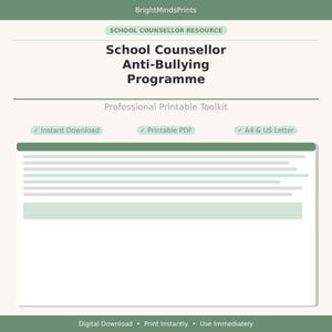 May include: A digital school counsellor resource titled School Counsellor Anti-Bullying Programme. The document features a professional printable toolkit with text labels for instant download, printable PDF, and A4 and US Letter size options.
