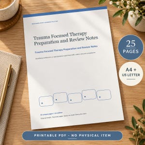 May include: A white workbook titled Trauma Focused Therapy Preparation and Review Notes with blue text and accents. The cover features five empty rounded rectangular boxes with blue dots, 25 pages, and A4 plus US Letter size indicators.