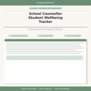 May include: A digital School Counsellor Student Wellbeing Tracker printable toolkit by BrightMindsPrints. The document features a header with the title, subheadings, and checkmarks for Instant Download, Printable PDF, and A4 & US Letter sizes.