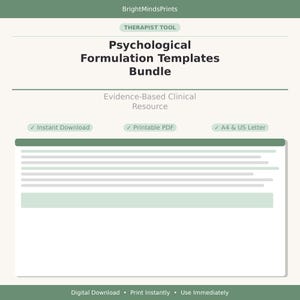 May include: A digital document titled Psychological Formulation Templates Bundle, labeled as a Therapist Tool and Evidence-Based Clinical Resource. It features checkmarks for Instant Download, Printable PDF, and A4 & US Letter paper sizes.