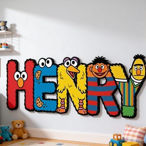 May include: A wall-mounted name sign spelling HENRY, where each letter is styled after a Sesame Street character. The H is red like Elmo, the E is blue like Cookie Monster, the N is yellow like Big Bird, the R is striped like Ernie, and the Y is Bert.