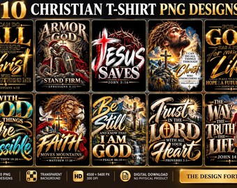 May include: A collection of 10 Christian T-shirt PNG designs featuring religious imagery and scripture text. The graphics include depictions of Jesus, a lion, a knight, crosses, and mountains, paired with gold and white typography on black backgrounds.