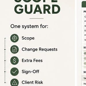 May include: An informational graphic titled MEET SCOPE GUARD with a dark green number 3 in a circle. It lists one system for Scope, Change Requests, Extra Fees, Sign-Off, and Client Risk, each with a green icon. The bottom features a shield icon.