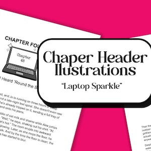Könnte beinhalten: Schwarz-Weiß-Illustration mit dem Text "Chapter Header Illustrations" und "Laptop Sparkle". Das Bild enthält zwei Laptop-Illustrationen mit Kapitelnummern und Text aus einem Buch.