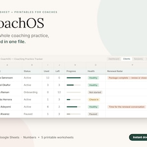 Könnte beinhalten: Eine digitale Tabellenkalkulationsvorlage namens CoachOS zur Nachverfolgung von Coaching-Praktiken. Die Benutzeroberfläche zeigt Kundennamen, Status, Sitzungsanzahl, Fortschrittsbalken und Gesundheitsindikatoren an. Text: Spreadsheet + Printables for Coaches.
