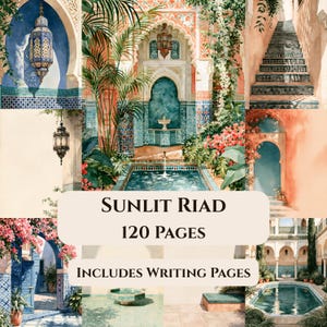 Sunlit Riad Printable Junk Journal Kit, Moroccan Courtyard Scrapbook Paper with Illustrated & Writing Pages