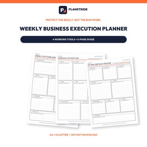 May include: A Weekly Business Execution Planner with the Planstride logo, featuring 4 working tools and a 5-page guide. The documents include sections for Weekly Outcome, Essential Action Plan, and KPI and Obstacle Tracker in A4 and US Letter sizes.
