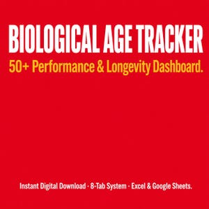 May include: A digital graphic on a red background with white text reading BIOLOGICAL AGE TRACKER and yellow text reading 50+ Performance & Longevity Dashboard. The bottom text in white reads Instant Digital Download 8-Tab System Excel & Google Sheets.