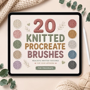 May include: A digital tablet screen displaying the text 20 KNITTED PROCREATE BRUSHES, REALISTIC KNITTED TEXTURES FOR YOUR ARTWORK, and FOR PROCREATE. The screen features ten circular swatches showing various knitted yarn textures in different colors.