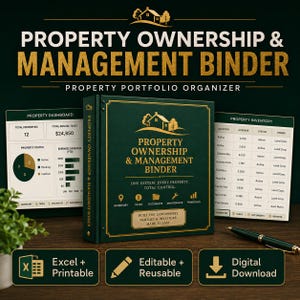 May include: A dark green property ownership and management binder with gold text and icons. The cover features the title, a house graphic, and sections for inventory, taxes, documents, maintenance, and financials. Includes dashboard and inventory pages.