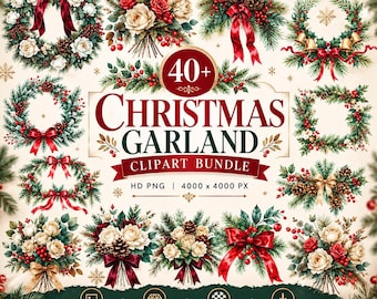 May include: A digital clipart bundle featuring 40+ Christmas garland and wreath designs with pine branches, red berries, pinecones, and white roses. The text reads 40+ CHRISTMAS GARLAND CLIPART BUNDLE, HD PNG, 4000 x 4000 PX, and INSTANT DOWNLOAD.