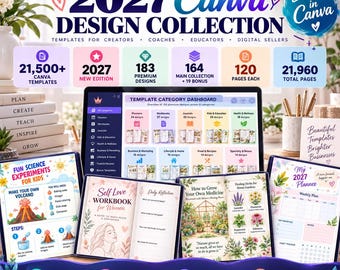 May include: A digital product collection titled The Ultimate 2027 Canva Design Collection featuring 21,500+ templates, a template category dashboard, and various workbook, planner, and educational page examples with text and illustrations.