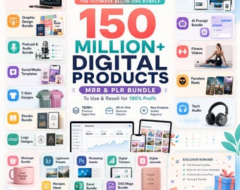 May include: A digital marketing bundle advertisement titled 150 Million+ Digital Products MRR & PLR Bundle. The graphic displays various icons and previews for video editing, graphic design, podcasts, social media, and tech assets.