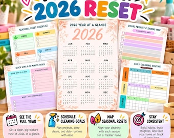 May include: A 2026 home planning set featuring a central year-at-a-glance calendar, a seasonal reset checklist, a visual priority cleaning map, and a daily cleaning routine. The colorful pages include text headers like Plan Your 2026 Reset and One Year, One Calmer Home with various task lists and habit trackers.