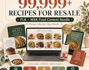 99,000+ Recipe Collection for Resale | PLR MRR Food Content, Cookbook Creator Bundle, Meal Prep Recipes, Digital Download