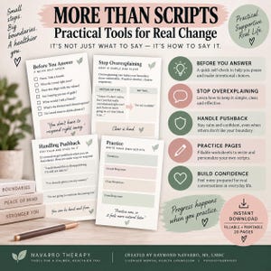 May include: A digital product titled More Than Scripts featuring practical tools for real change. The set includes four printable pages with text on boundaries, self-check lists, and practice worksheets in soft green, pink, and beige tones.