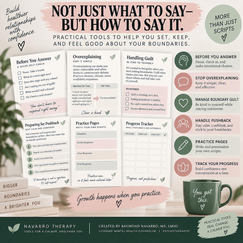 May include: A collection of educational worksheets titled Not Just What To Say&mdash;But How To Say It, featuring sections on boundaries, guilt, and scripts. Includes a green mug with the text You got this and a stack of books labeled Bigger Boundaries.