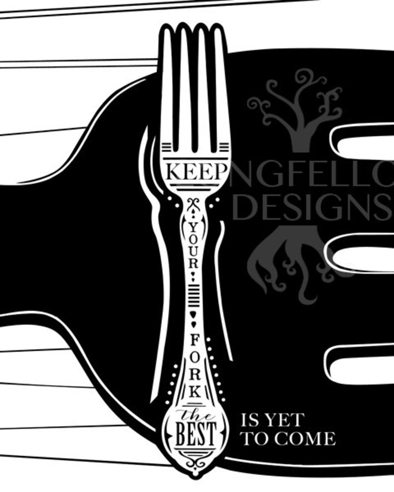 Keep Your Fork the Best is yet to Come Frame Not Included Etsy