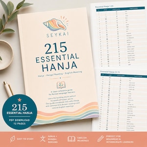 May include: A study guide titled 215 Essential Hanja by Seykai, featuring a pastel seashell illustration, a dark teal circular badge with text, and two open pages displaying tables of Hanja characters, Hangul readings, and English meanings.