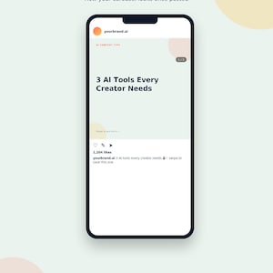May include: A smartphone screen displaying a social media carousel post from yourbrand.ai. The post features the text 3 AI Tools Every Creator Needs, a 1/5 slide indicator, and a caption area showing 1,204 likes and the text 3 AI tools every creator needs.