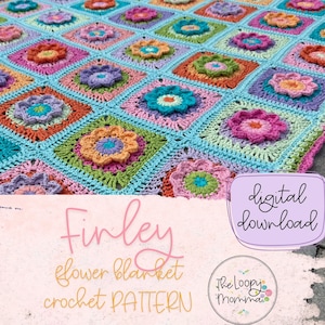 May include: A colorful crochet blanket featuring a repeating pattern of square motifs, each centered with a three-dimensional flower in shades of pink, orange, blue, and green. The text reads Finley flower blanket crochet PATTERN digital download.