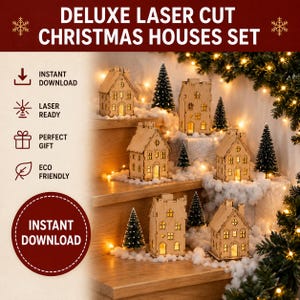 May include: A set of laser-cut wooden Christmas houses featuring intricate window and door details. The text reads DELUXE LASER CUT CHRISTMAS HOUSES SET, INSTANT DOWNLOAD, LASER READY, PERFECT GIFT, ECO FRIENDLY, and INSTANT DOWNLOAD on the graphic.