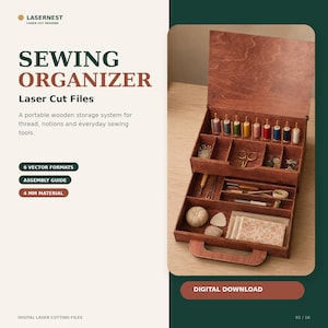 Könnte beinhalten: Ein Näh-Organizer aus Holz mit Klappdeckel und ausziehbarer Schublade. Das Innere bietet Fächer für Garnrollen, Scheren, Nadeln und Stoffreste. Der Text lautet LASERNEST SEWING ORGANIZER Laser Cut Files 6 VECTOR FORMATS ASSEMBLY GUIDE 4 MM MATERIAL DIGITAL DOWNLOAD.