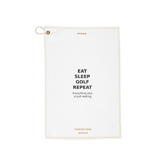 Eat Sleep Golf Repeat golf towel