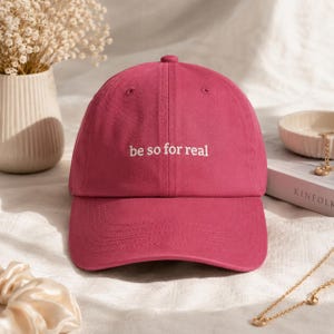 Cappellino Be So For Real con ricamo Comfort Colors, 100% cotone lavato, modello "dad cap".