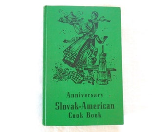 Vintage Cook Book Slovak-American Anniversary 20th Printing 1978