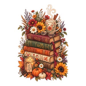 May include: A stack of four vintage-style books topped with a floral mug of steaming coffee, cinnamon sticks, and round glasses. A lit candle in a jar with a tag reading 'just one more chapter' sits beside pumpkins, sunflowers, and autumn leaves.