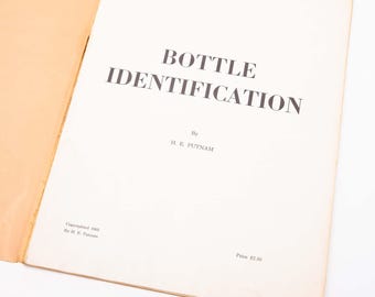 BOTTLE IDENTIFICATION - H. E. Putnam  - 1965 - Great Information Resource - Rare Book