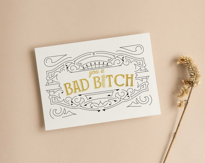 Bad Bitch Card