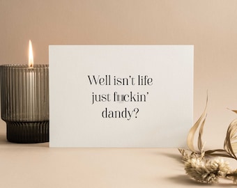 Fuckin' Dandy Card - (10 pack)