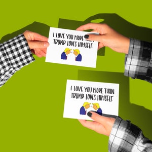 SET OF 10, Funny Love Card, Funny Trump Card, Anti-Trump Card, Anniversary Card, For Husband, For Her, For Him, Valentine&#39;s Day Card