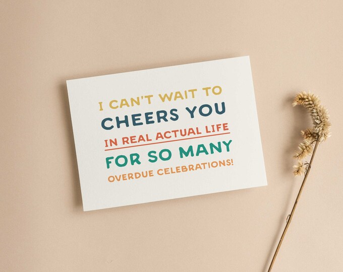 Overdue Celebrations Card
